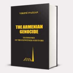 Հայոց ցեղասպանություն: Ականատես վերապրողների վկայություններ (անգլերեն)