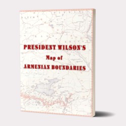 Նախագահ Ուիլսոնի` Հայաստանի սահմանների քարտեզը
